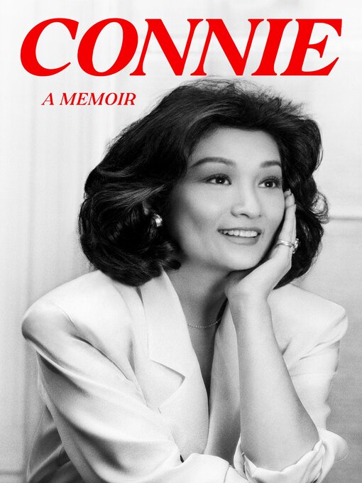 Title details for Connie by Connie Chung - Wait list